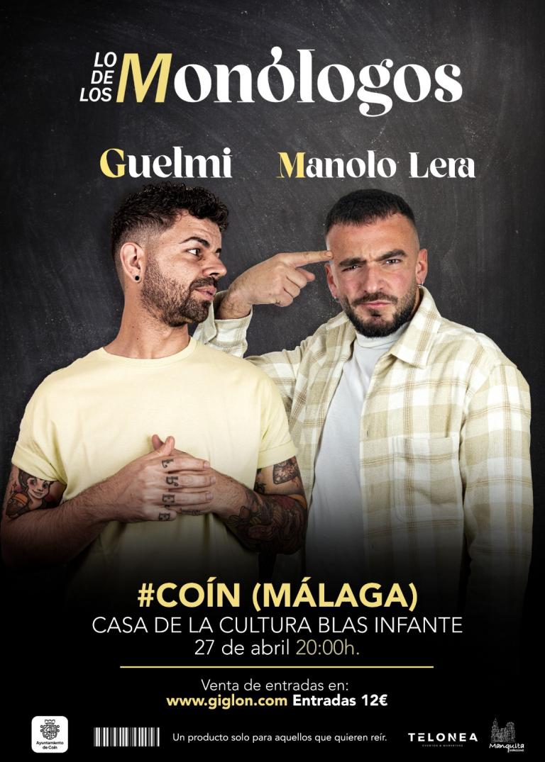 COMEDY MONOLOGUE - GUELMI Y MANOLO LERA